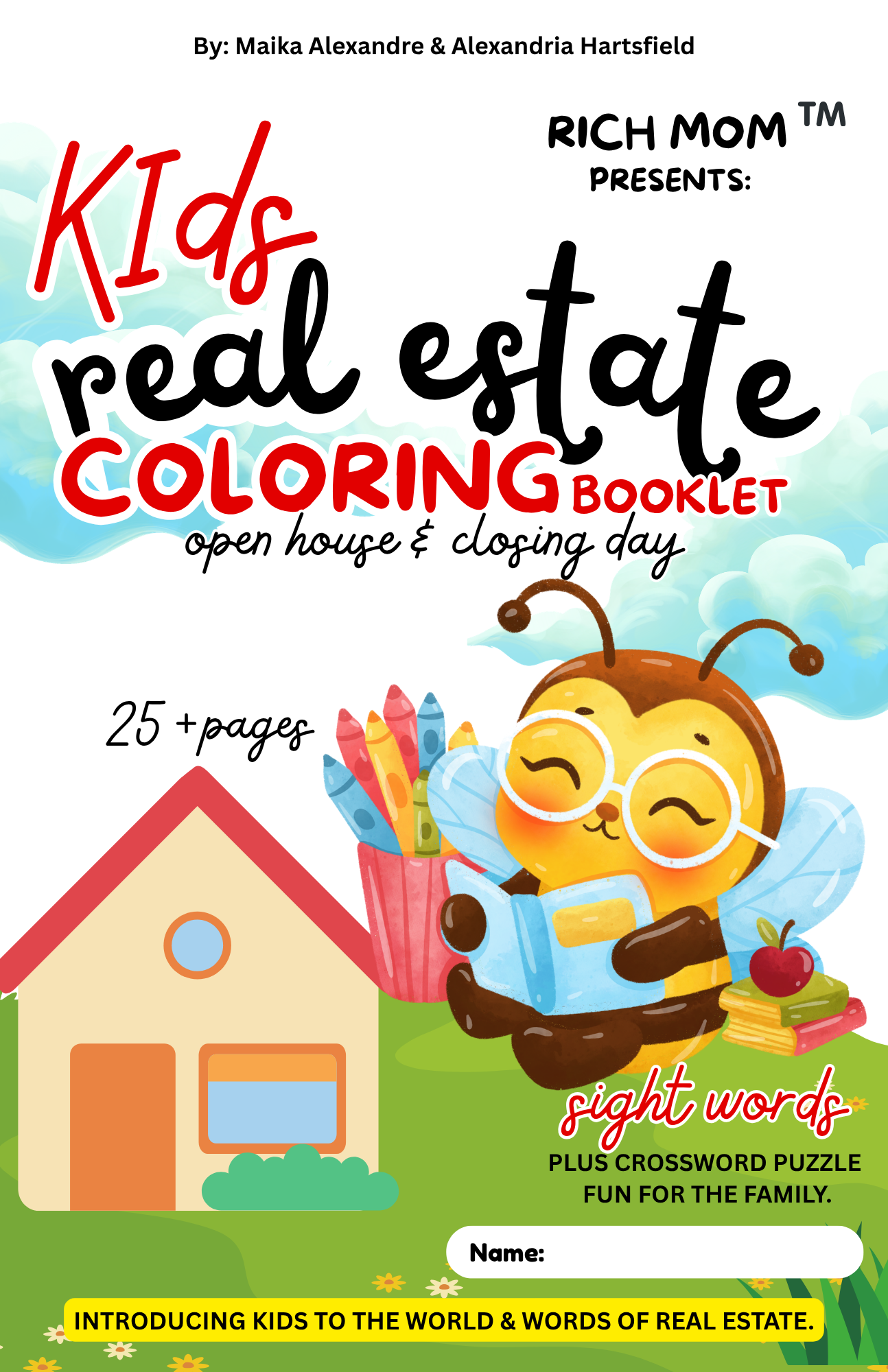 RICH MOM | KIDS COLORING BOOK: REAL ESTATE